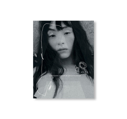 A MAGAZINE CURATED BY CECILIE BAHNSEN