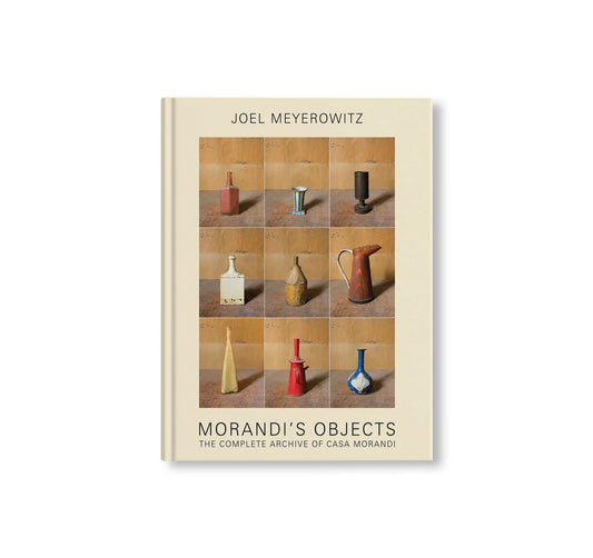 MORANDI'S OBJECTS. THE COMPLETE ARCHIVE OF CASA MORANDI