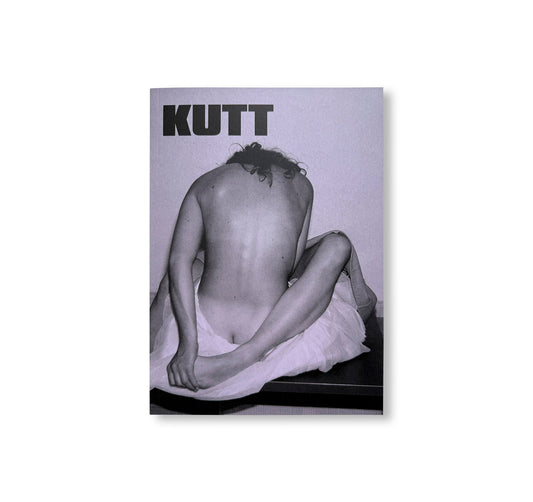 KUTT MAGAZINE THE FACSIMILE BOOK