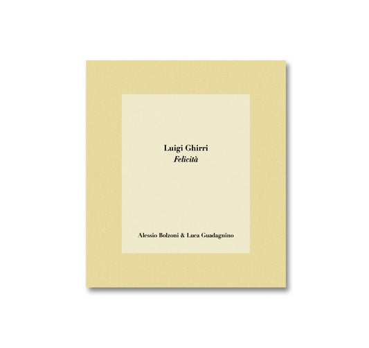 LUIGI GHIRRI FELICITÀ