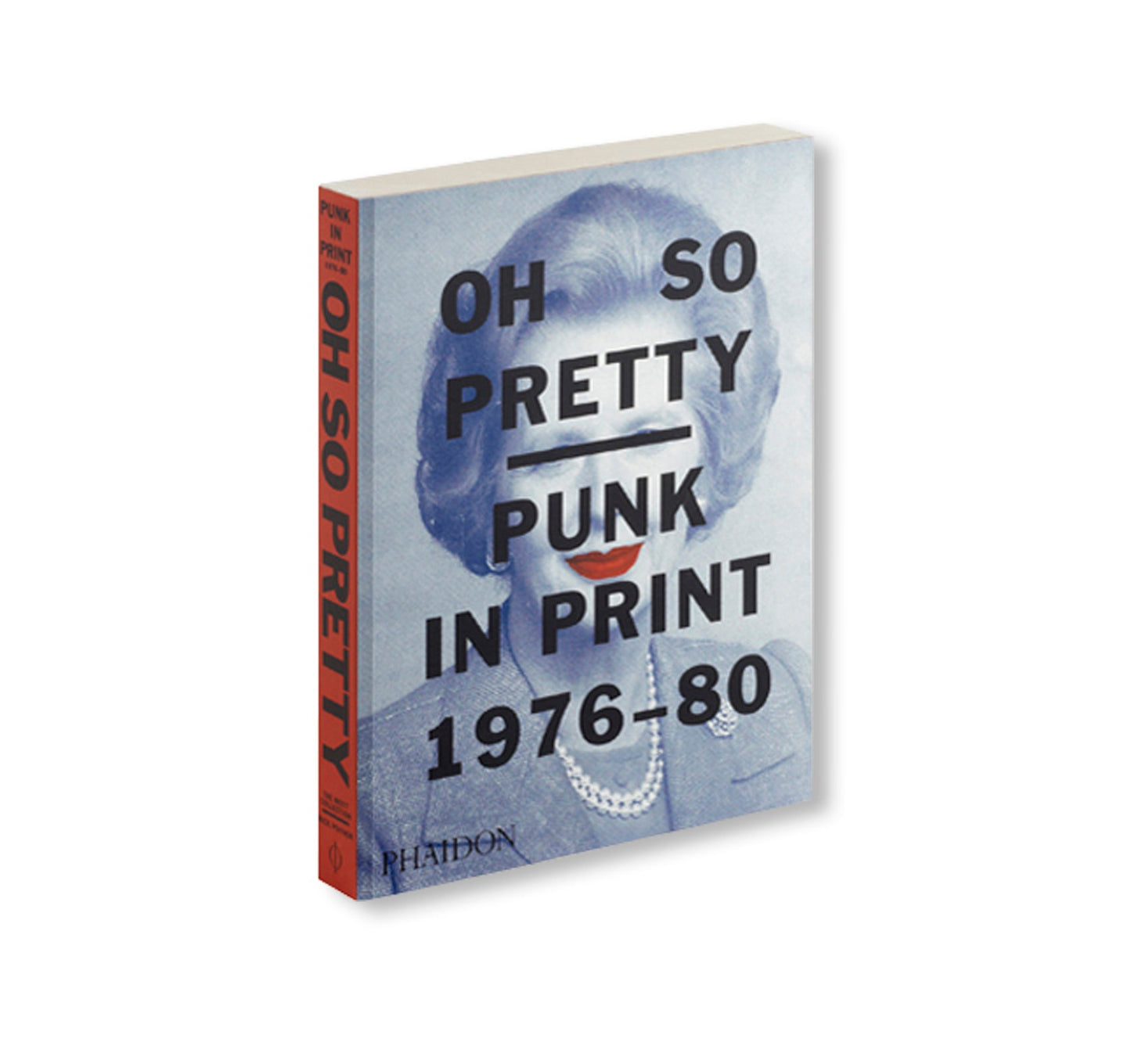 OH SO PRETTY: PUNK IN PRINT 1976-1980