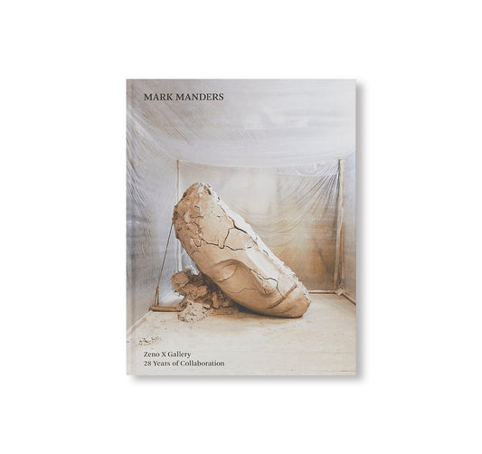 MARK MANDERS – ZENO X GALLERY, 28 YEARS OF COLLABORATION