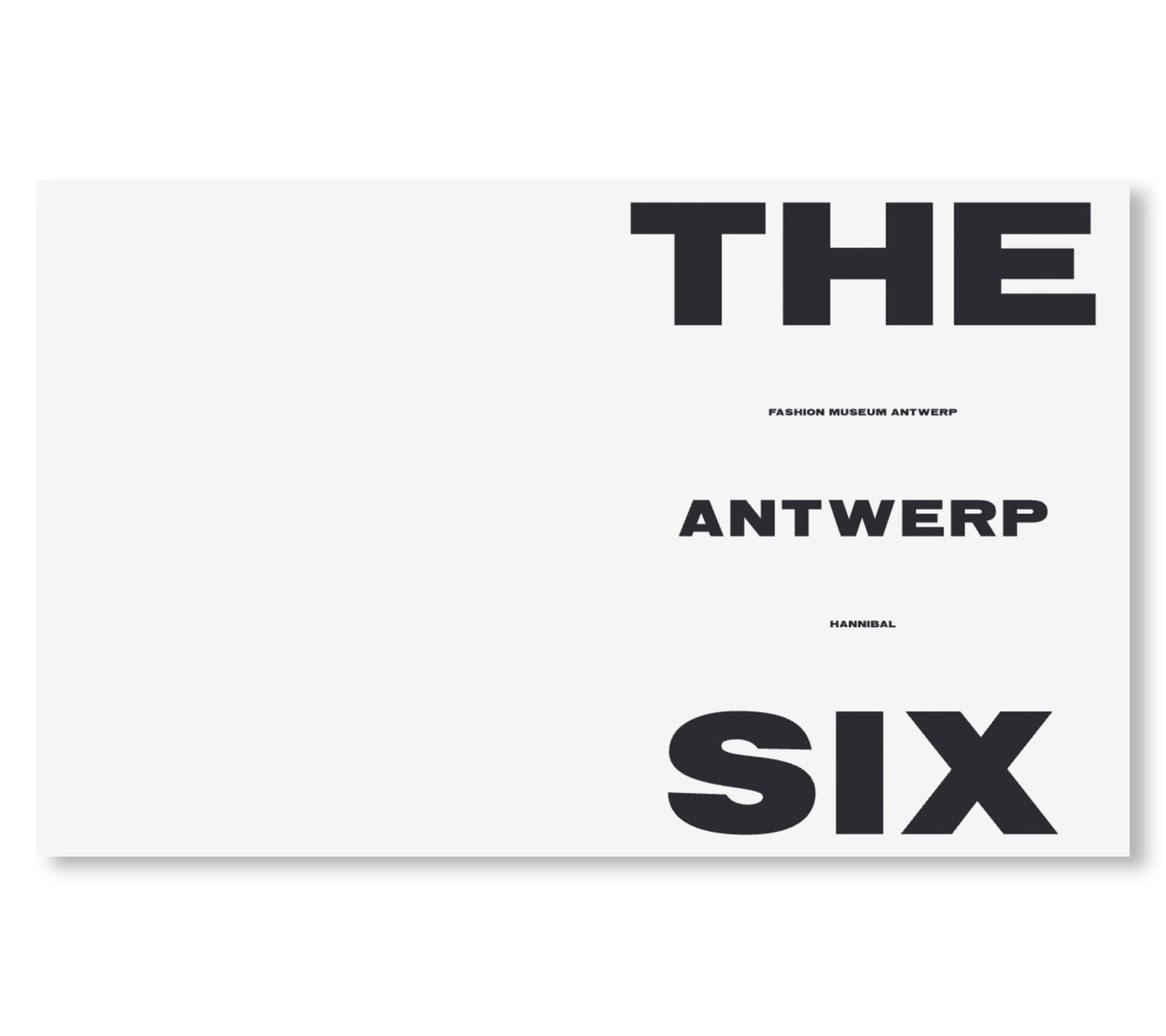 THE ANTWERP SIX