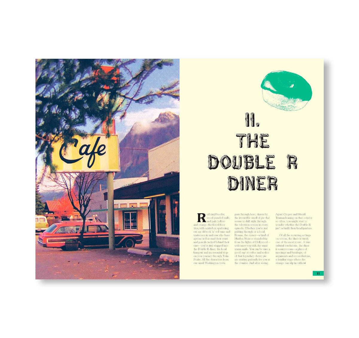 THE MYSTERIES OF TWIN PEAKS