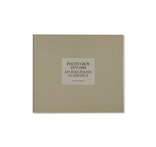 PHOTO-BOY 1979-1988 MY ROSE PERIOD IN AMERICA [SIGNED]
