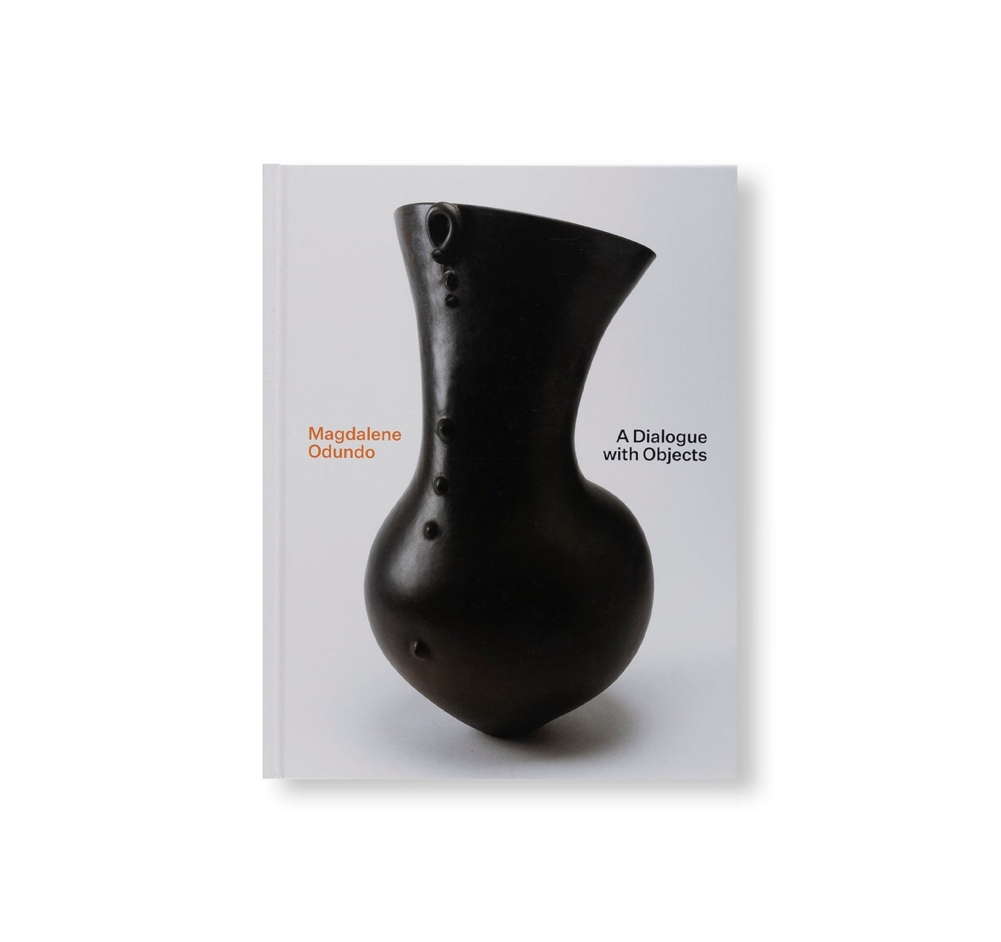 MAGDALENE ODUNDO: A DIALOGUE WITH OBJECTS
