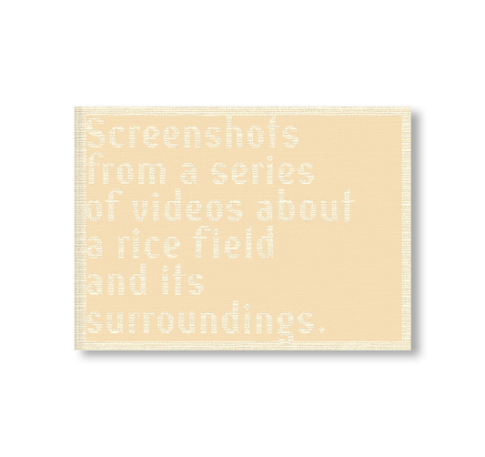 SCREENSHOTS FROM A SERIES OF VIDEOS ABOUT A RICE FIELD AND ITS SURROUNDINGS